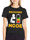 Recovery Mode T-Shirt - Get Well Soon Gift