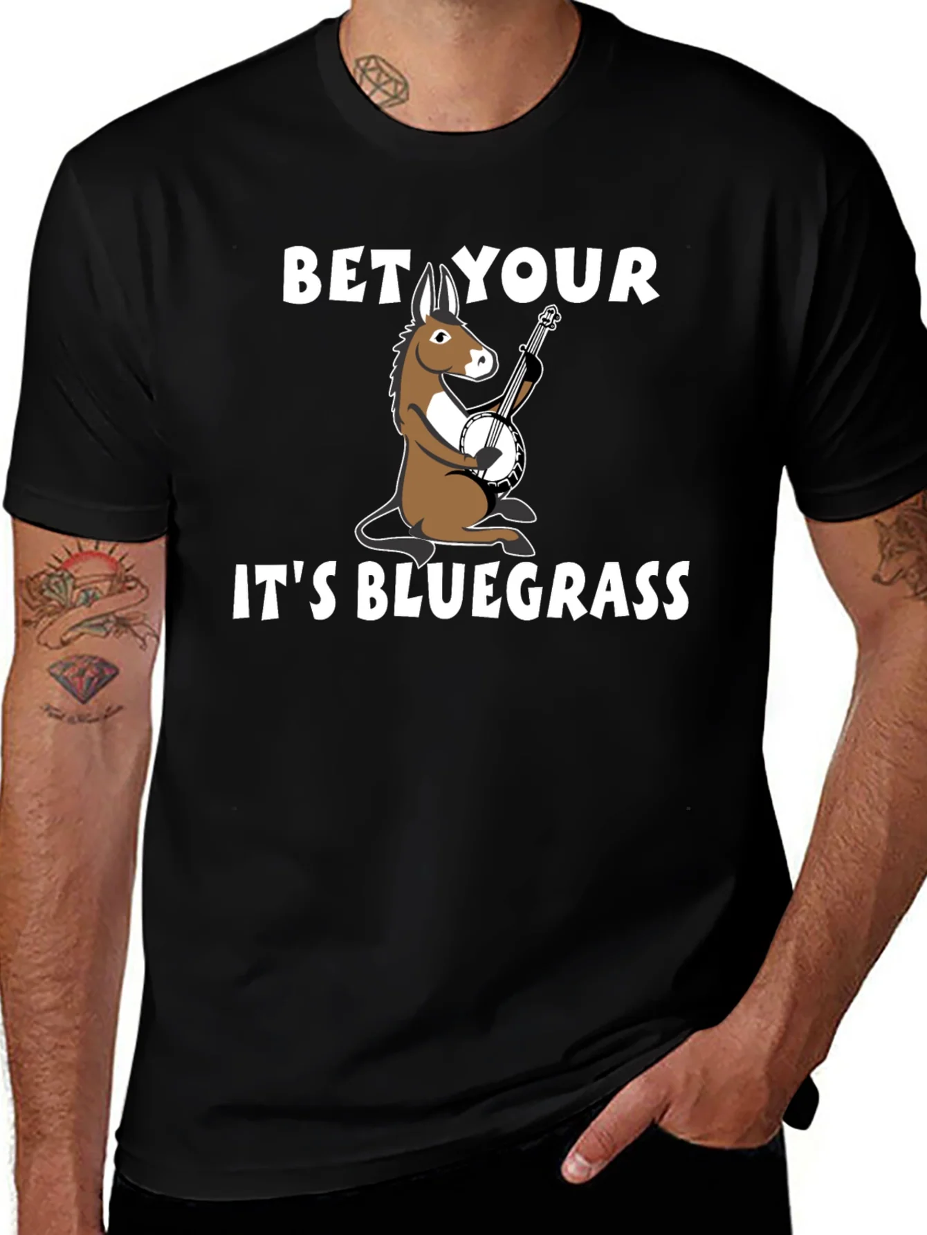 Bet Your A** Its Bluegrass T-Shirt