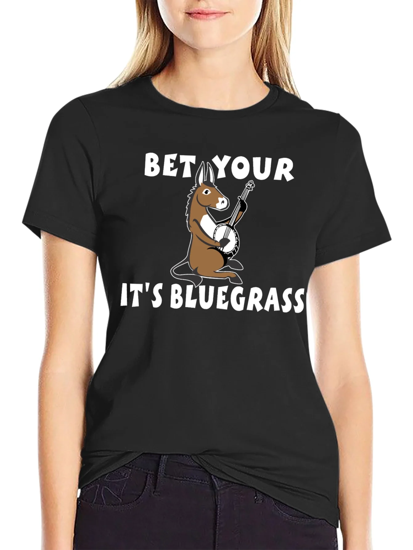 Bet Your A** Its Bluegrass T-Shirt