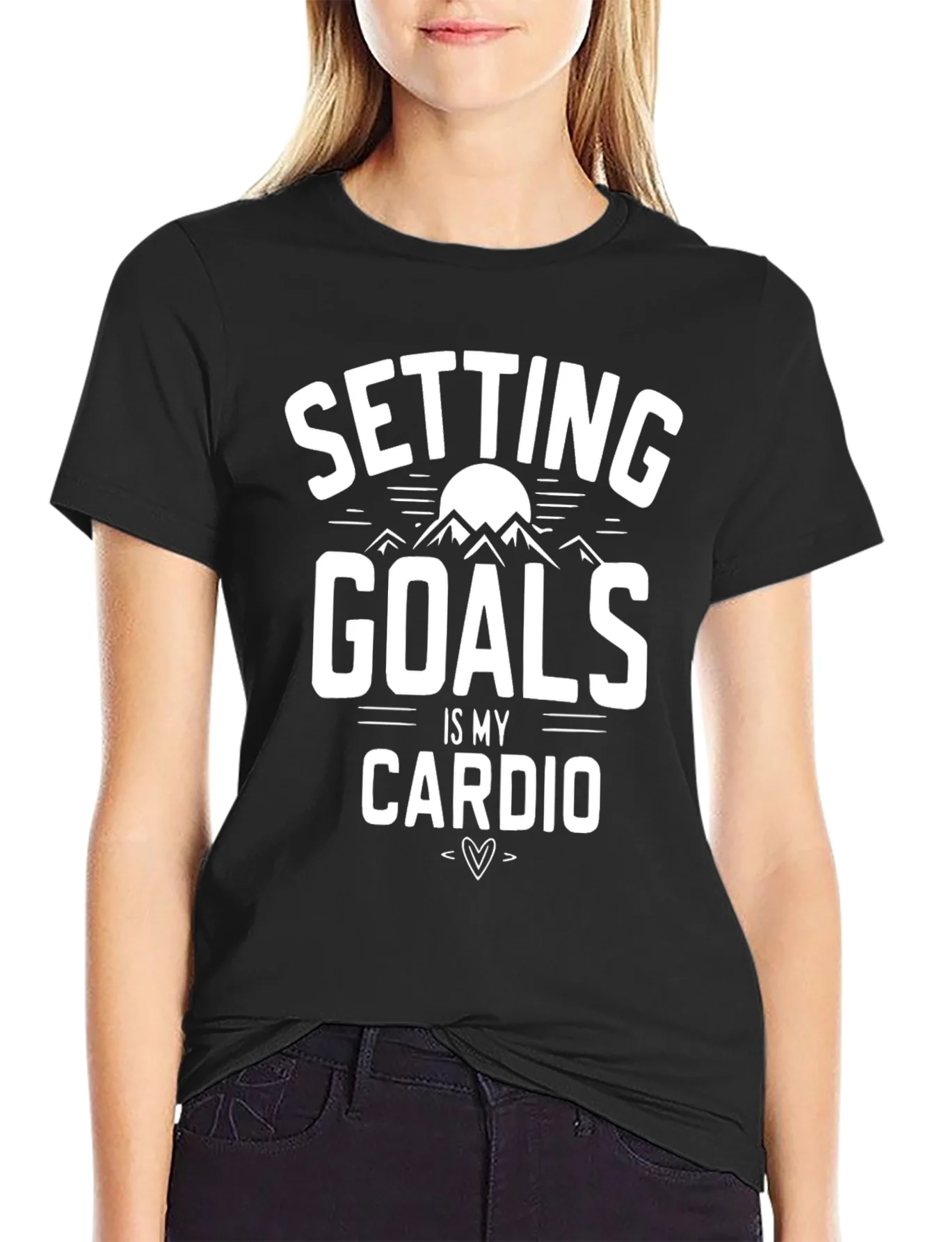 Setting Goals is My Cardio Black Graphic T-Shirt