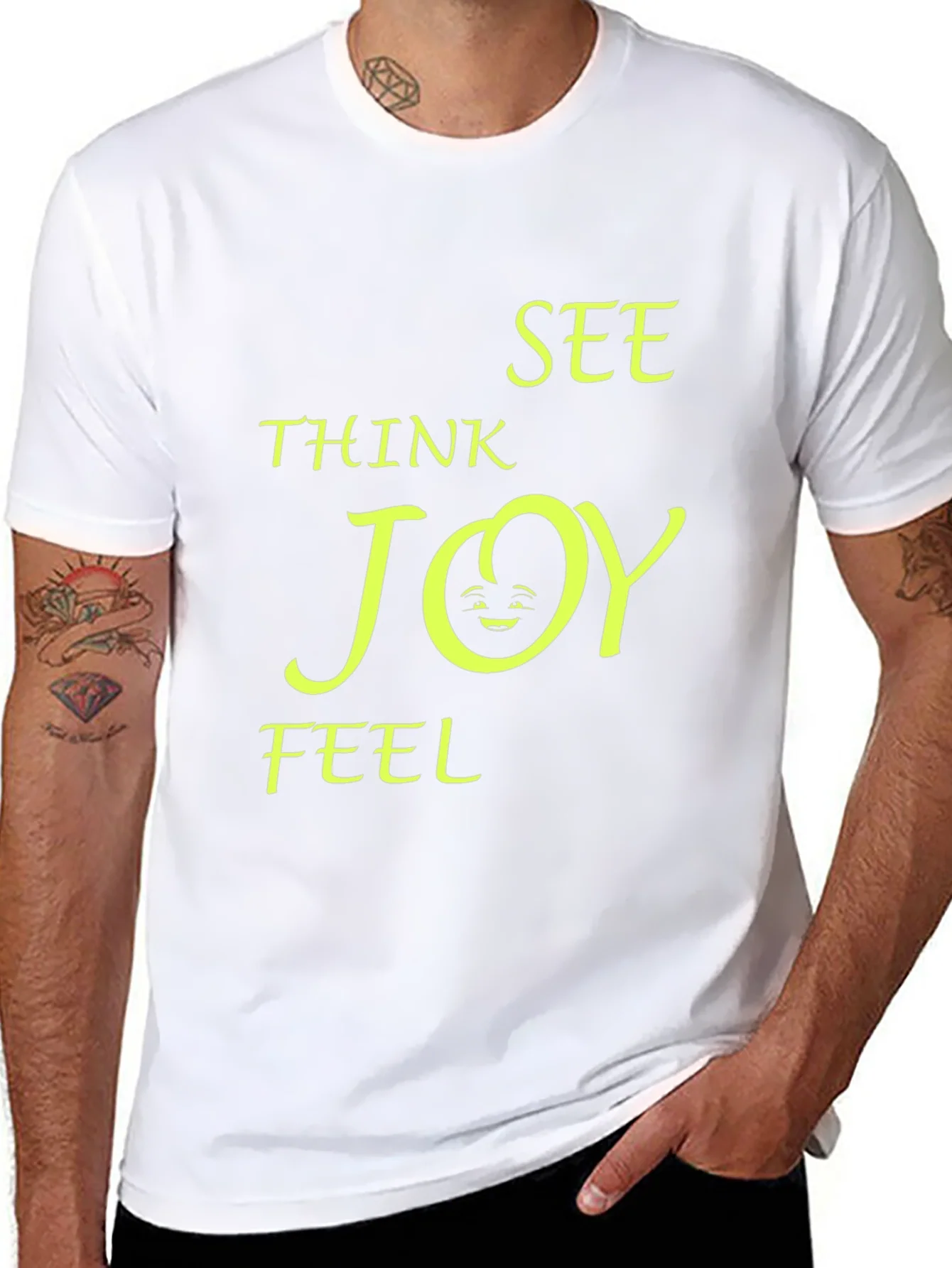 Think See Feel Joy T-Shirt
