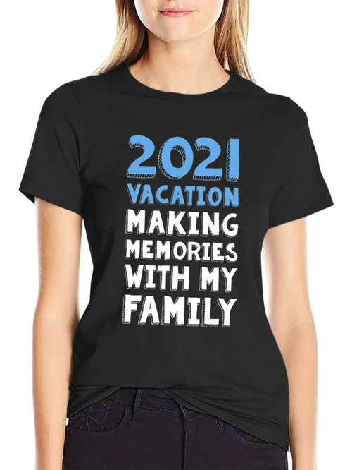 2021 Vacation Family Memories T-Shirt