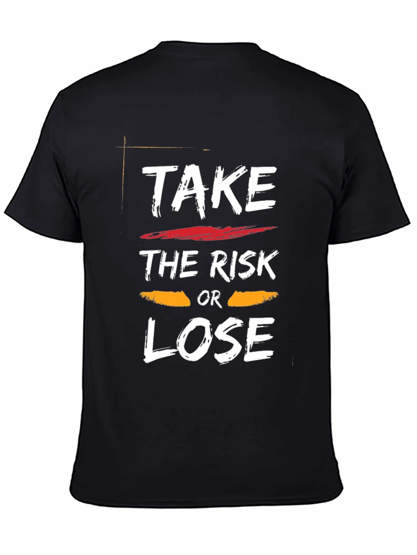Take the Risk Motivational T-Shirt