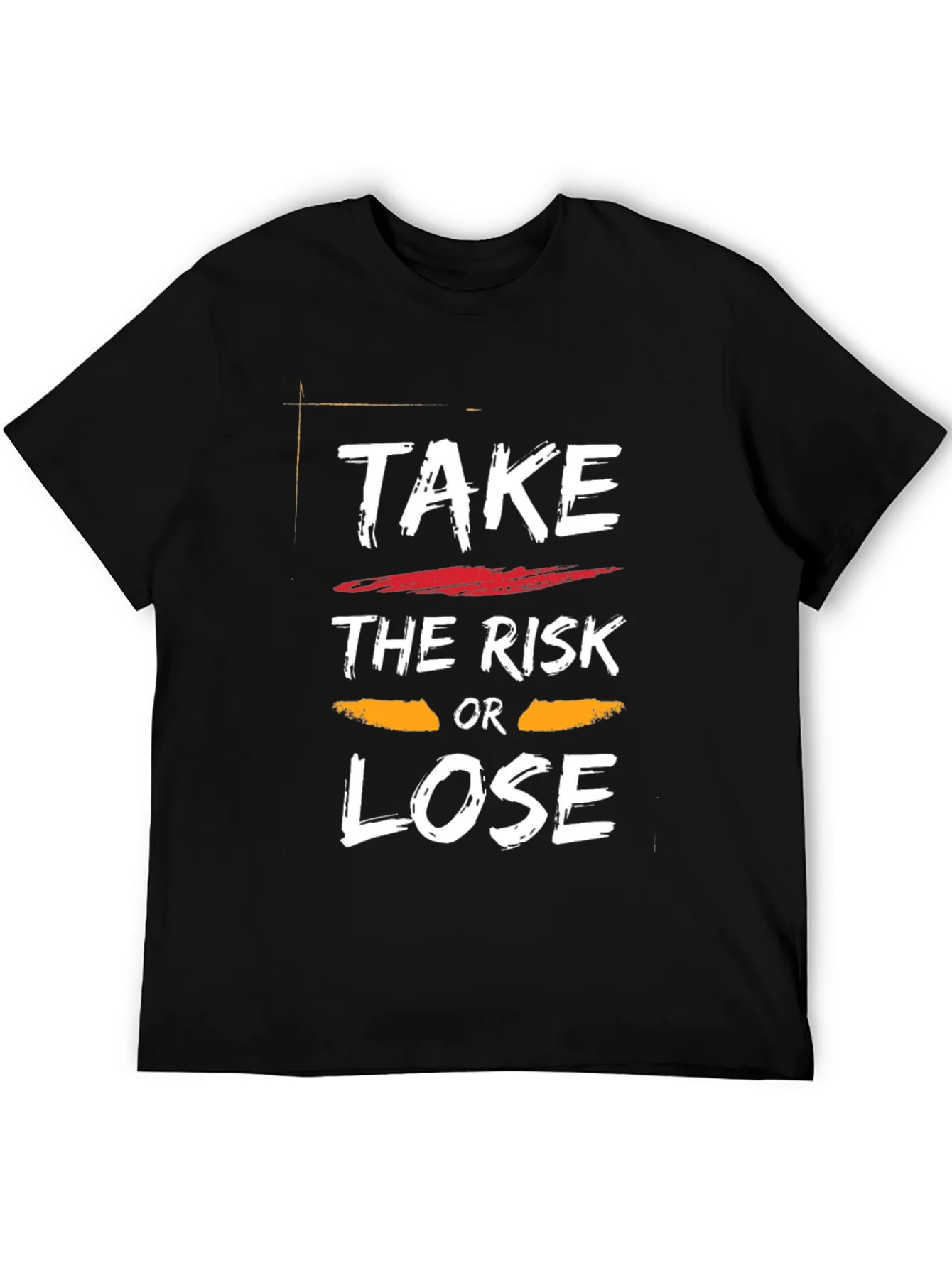 Take the Risk Motivational T-Shirt