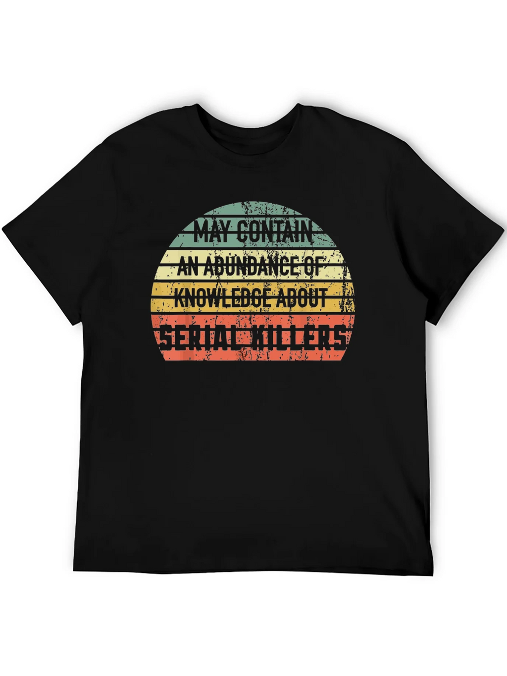 Serial Killer Knowledge T-Shirt