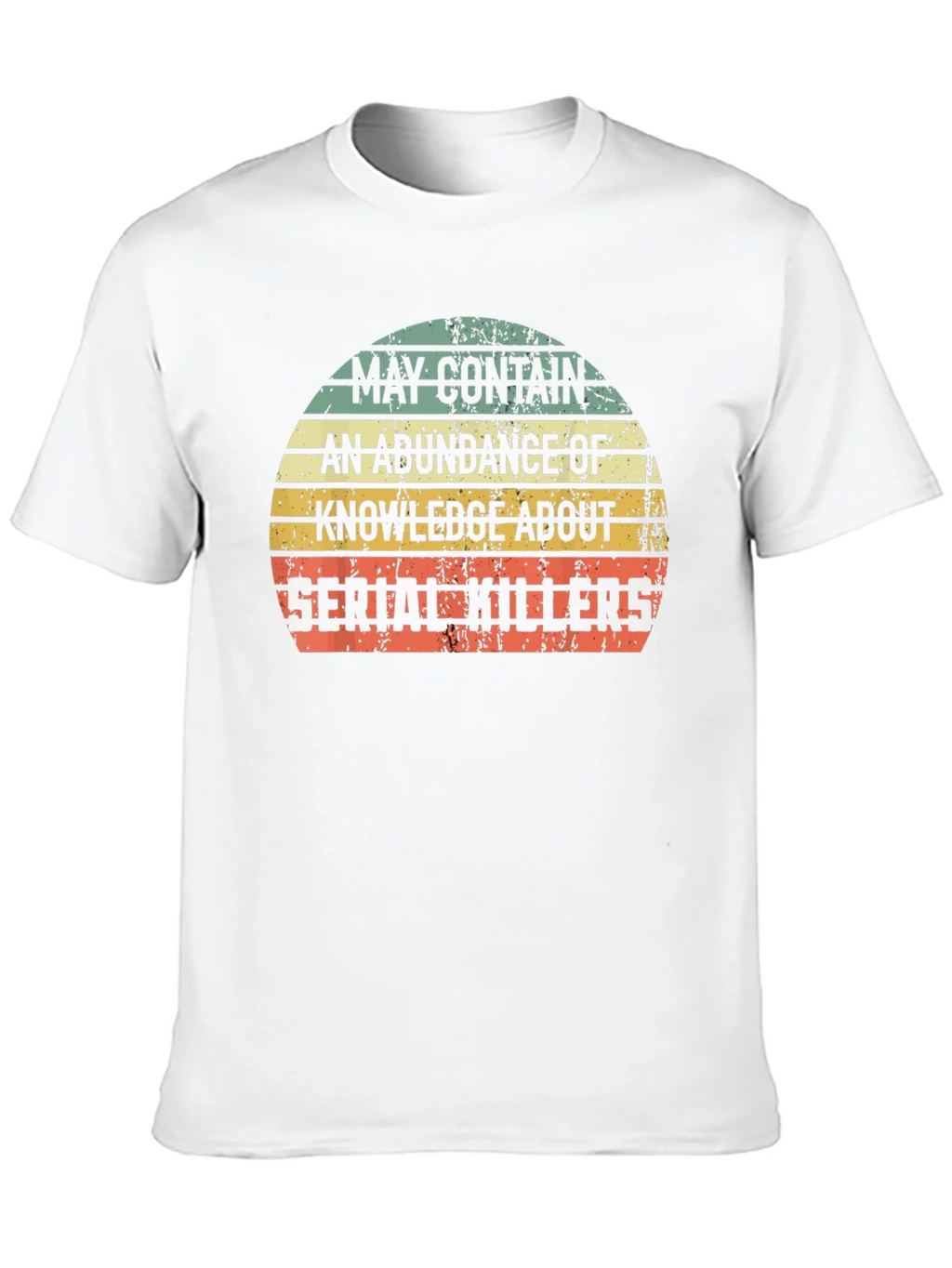 Serial Killer Knowledge T-Shirt