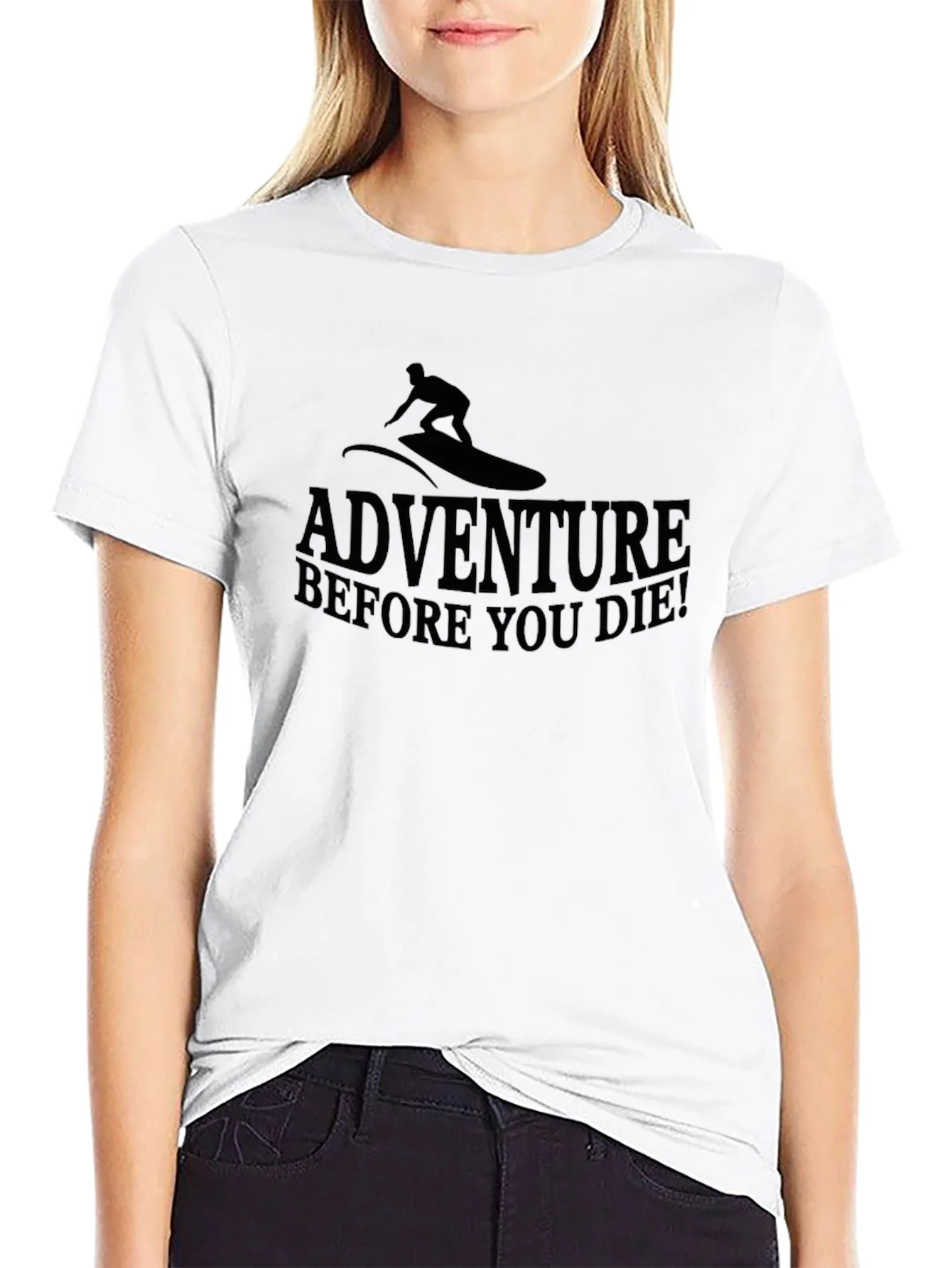 Adventure Before You Die Black T-Shirt