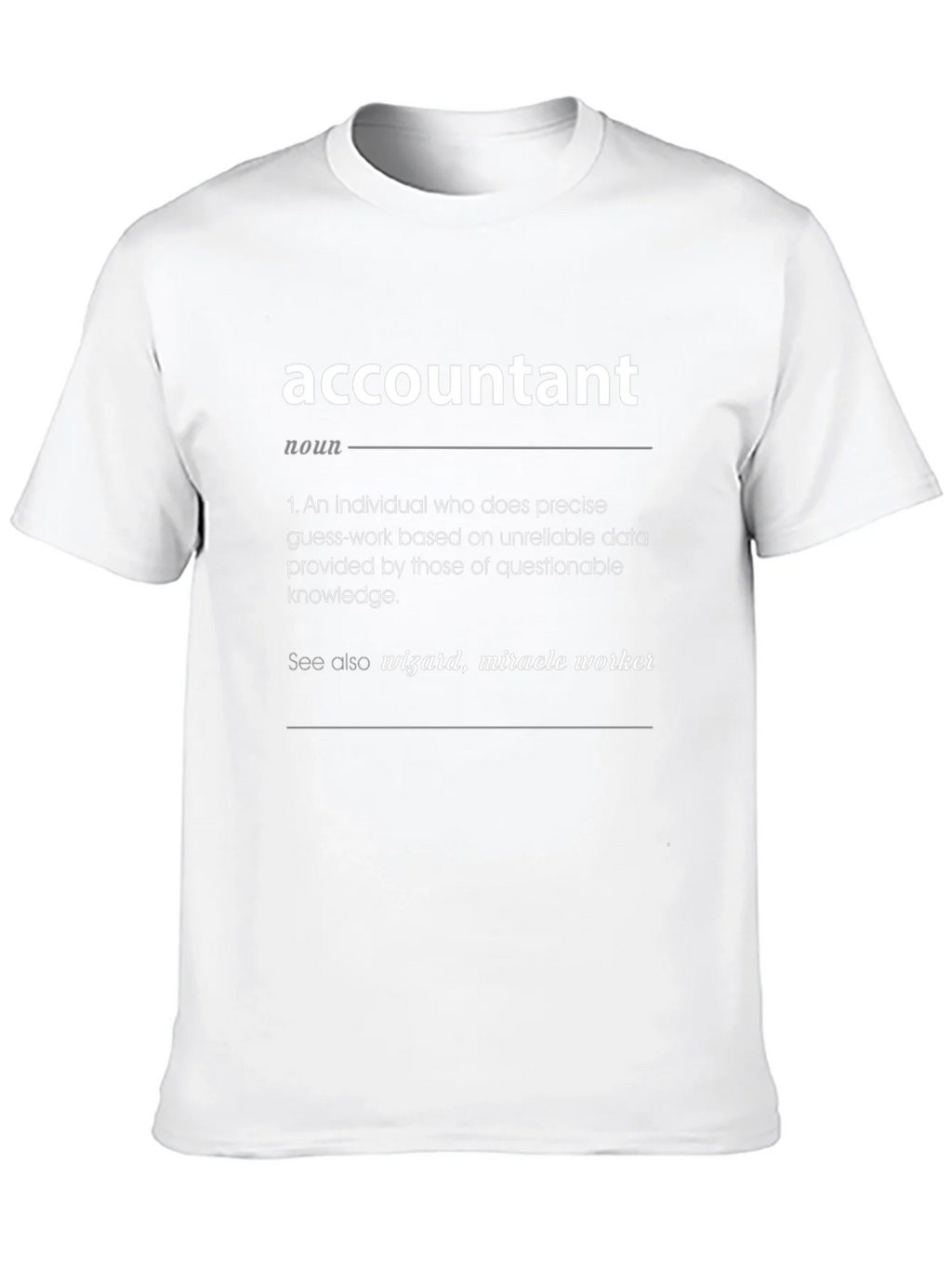 Accountant Definition Black T-Shirt - Funny Gift