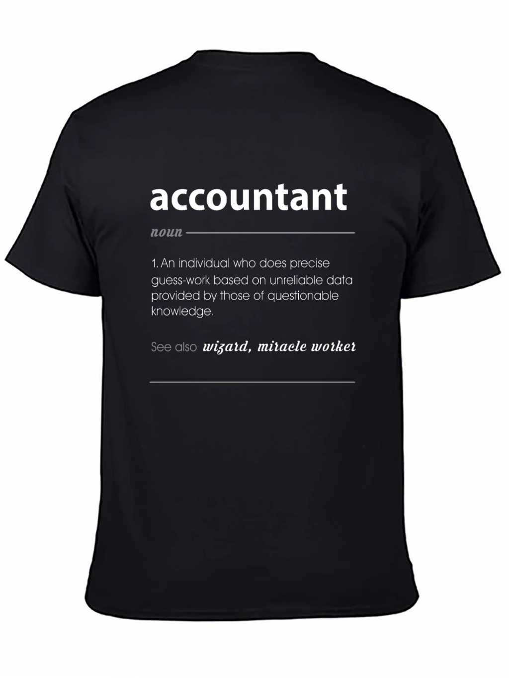 Accountant Definition Black T-Shirt - Funny Gift