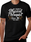 Physical Therapist Gift Shirt - My Favorite