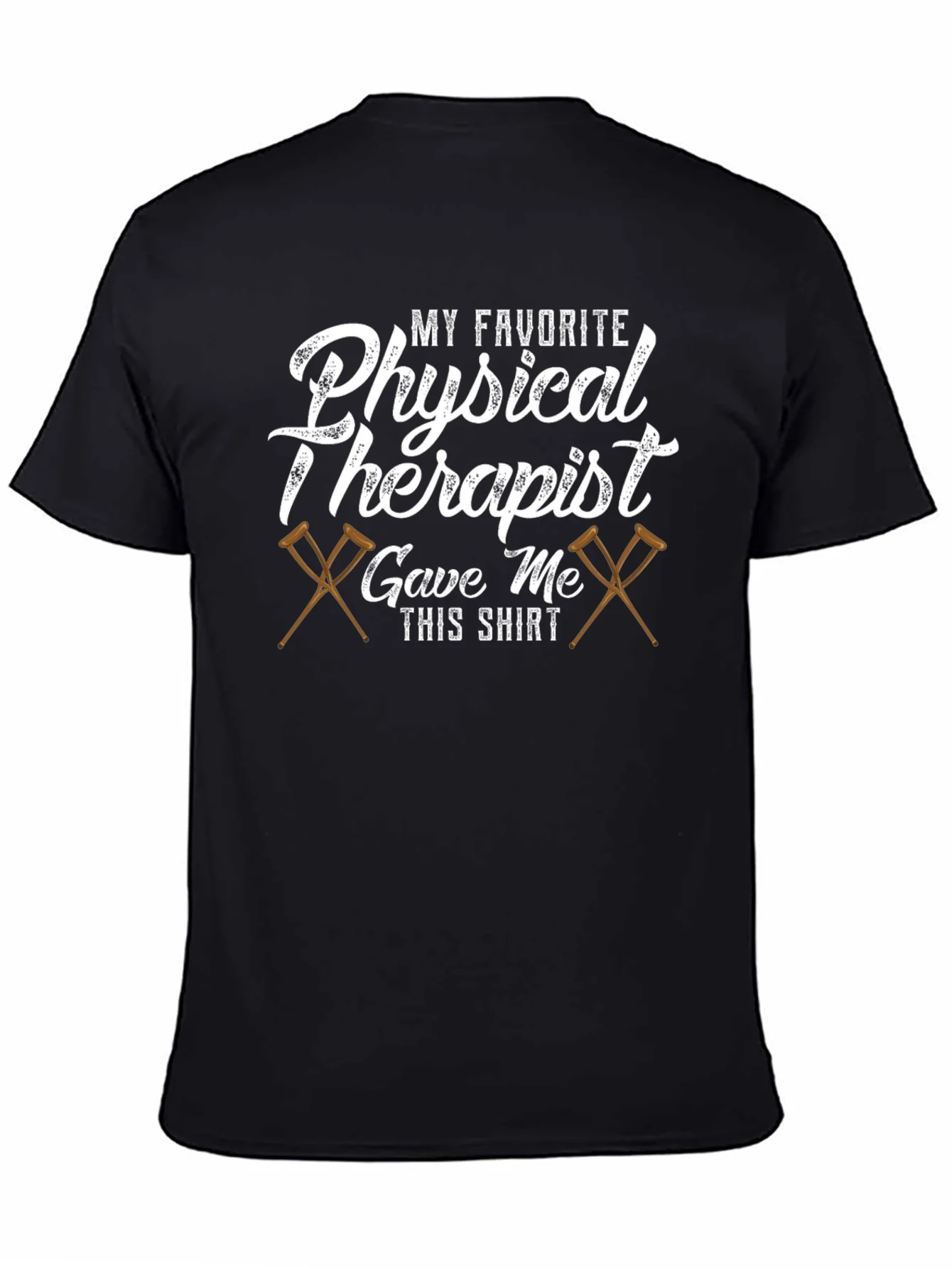 Physical Therapist Gift Shirt - My Favorite