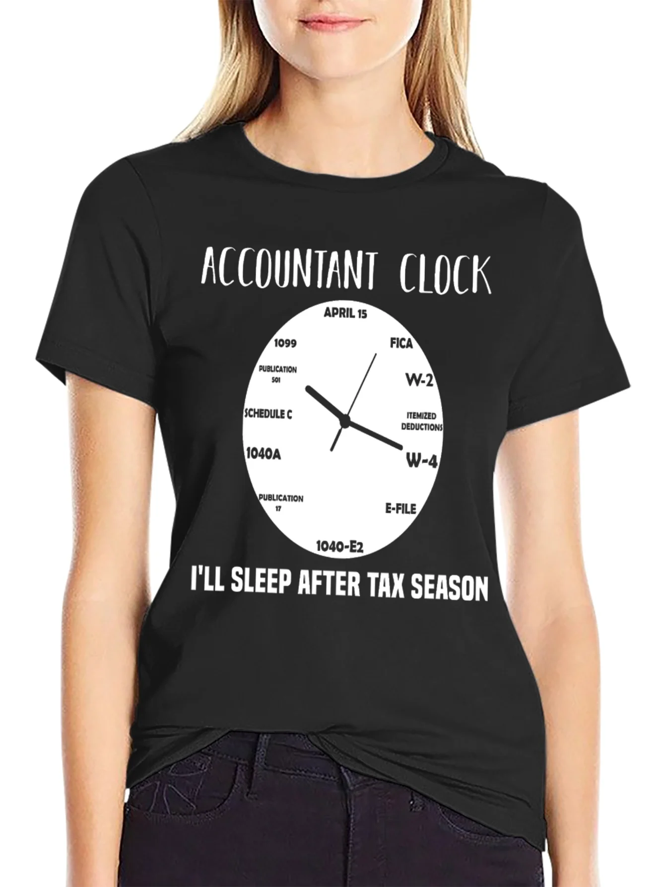 Accountant Clock T-Shirt - Tax Season Humor
