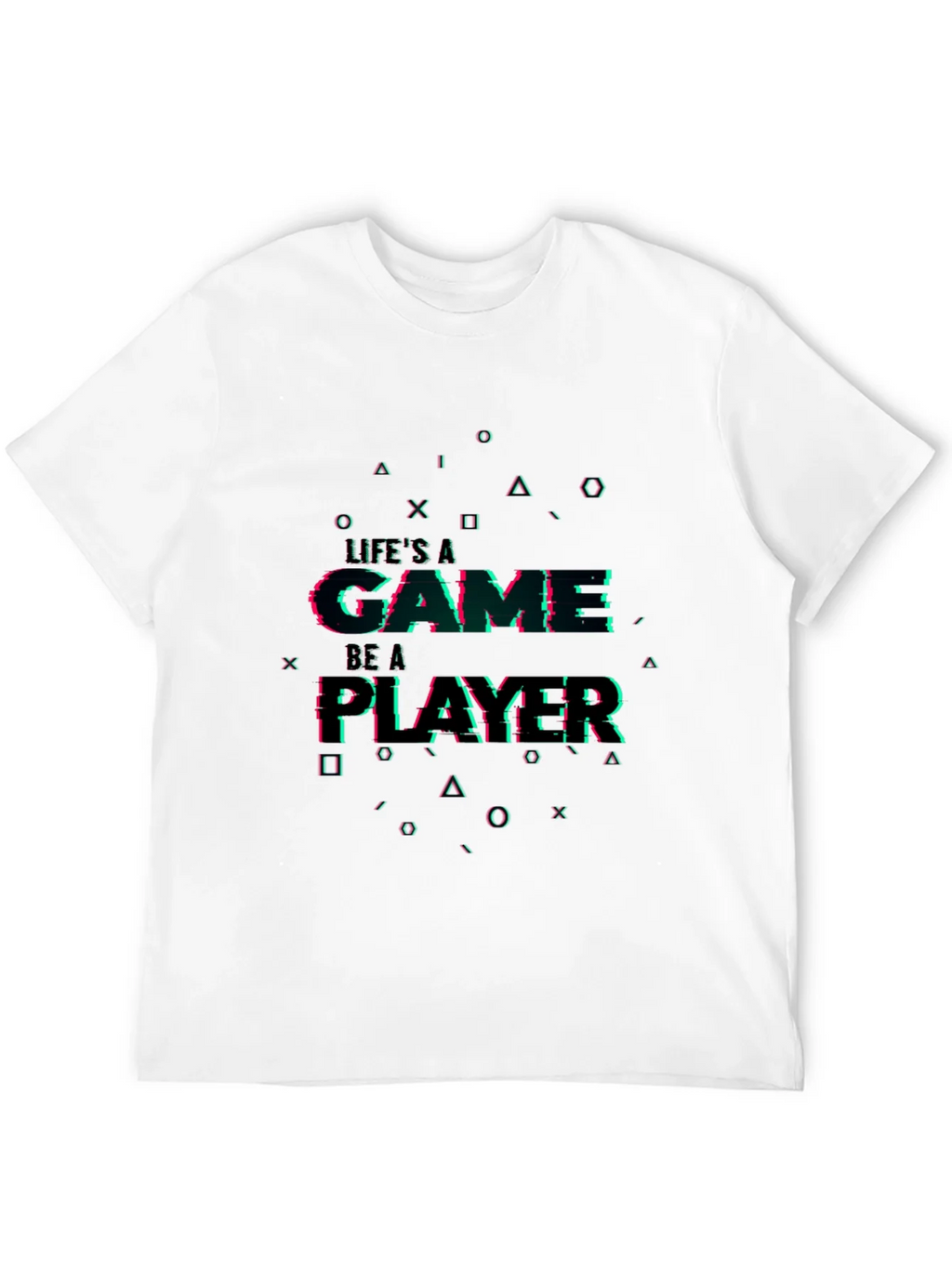 Lifes a Game Player T-Shirt