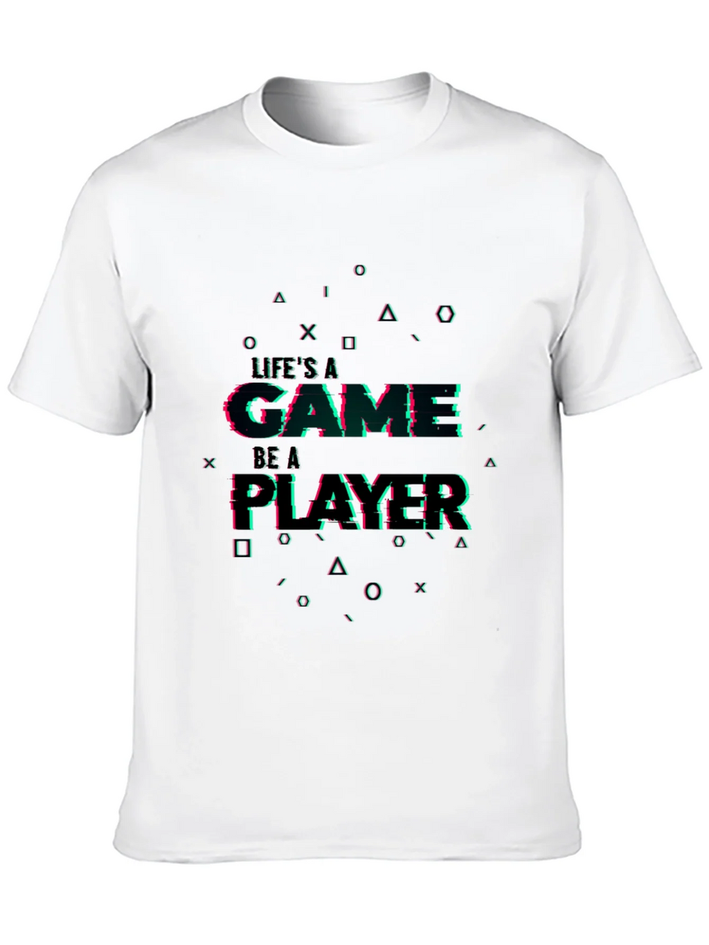Lifes a Game Player T-Shirt