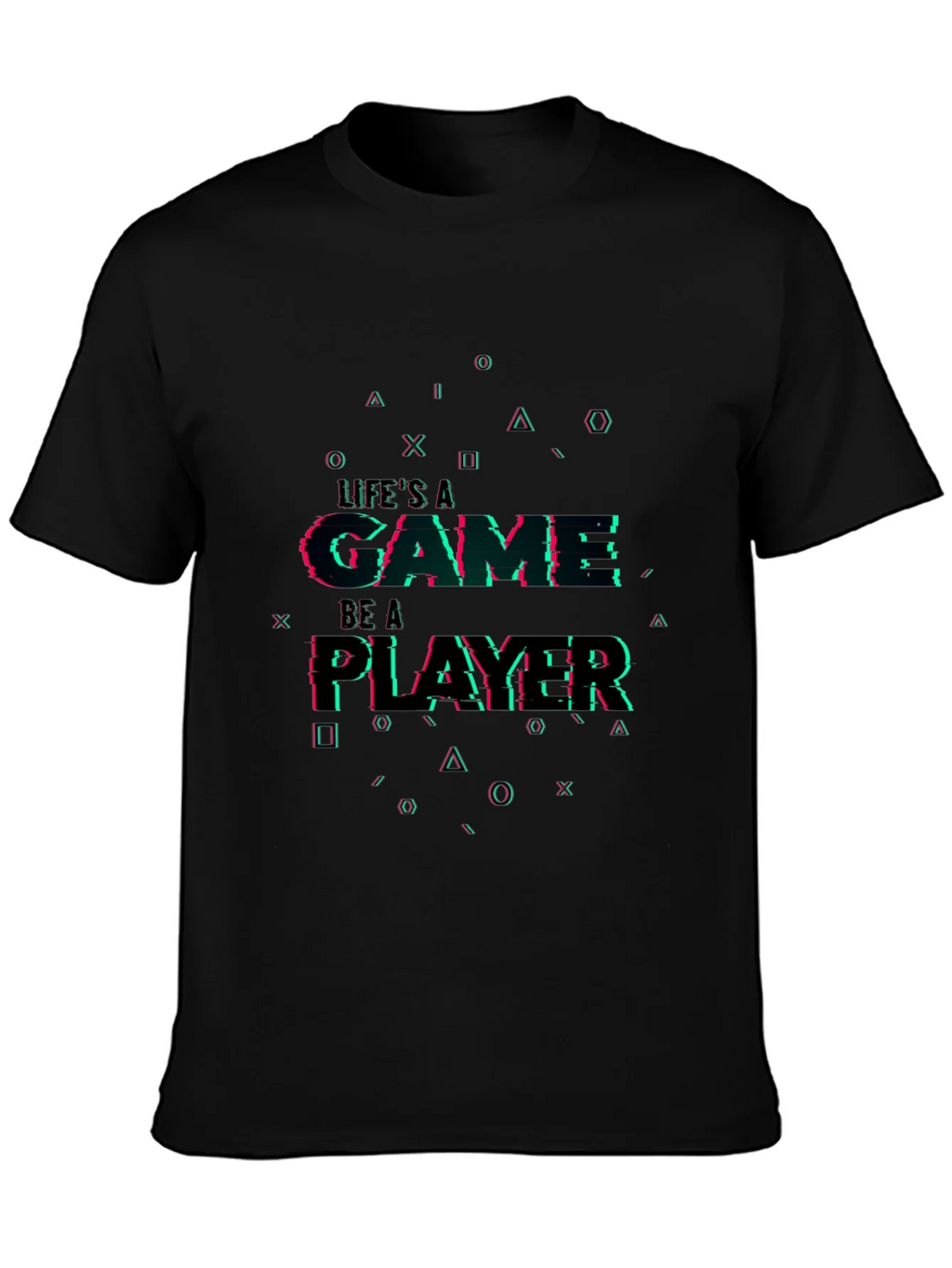 Lifes a Game Player T-Shirt