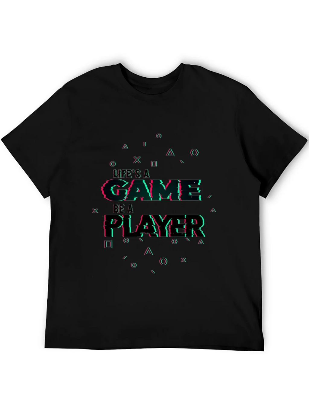 Lifes a Game Player T-Shirt