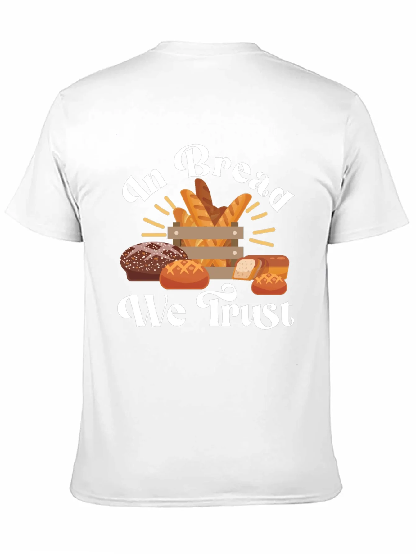 In Bread We Trust Graphic T-Shirt