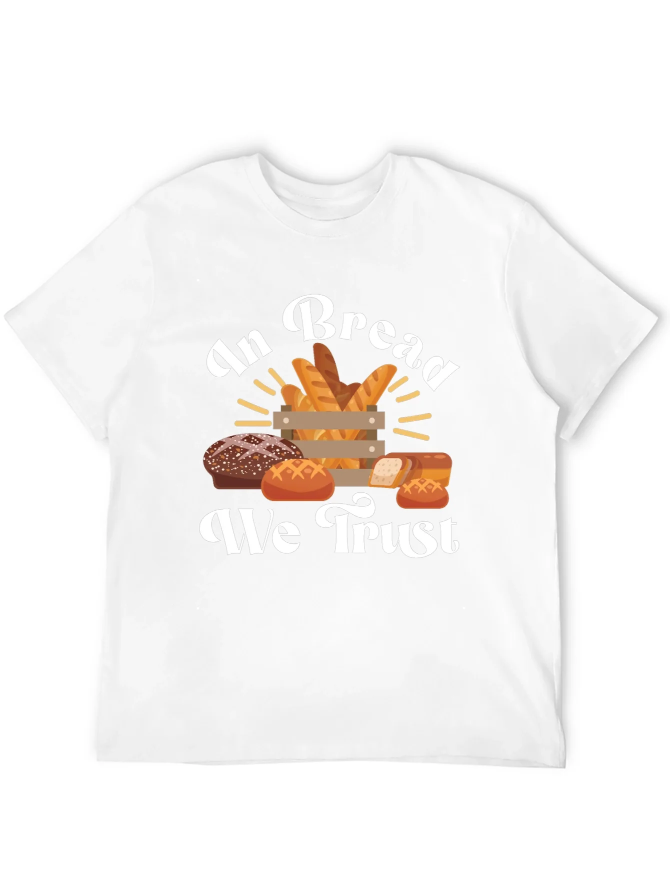 In Bread We Trust Graphic T-Shirt