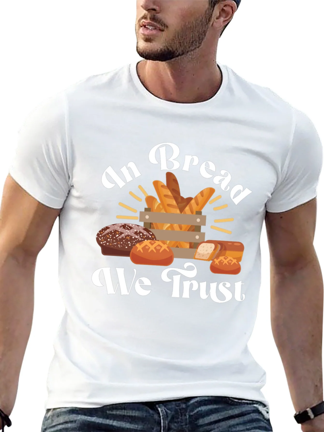 In Bread We Trust Graphic T-Shirt