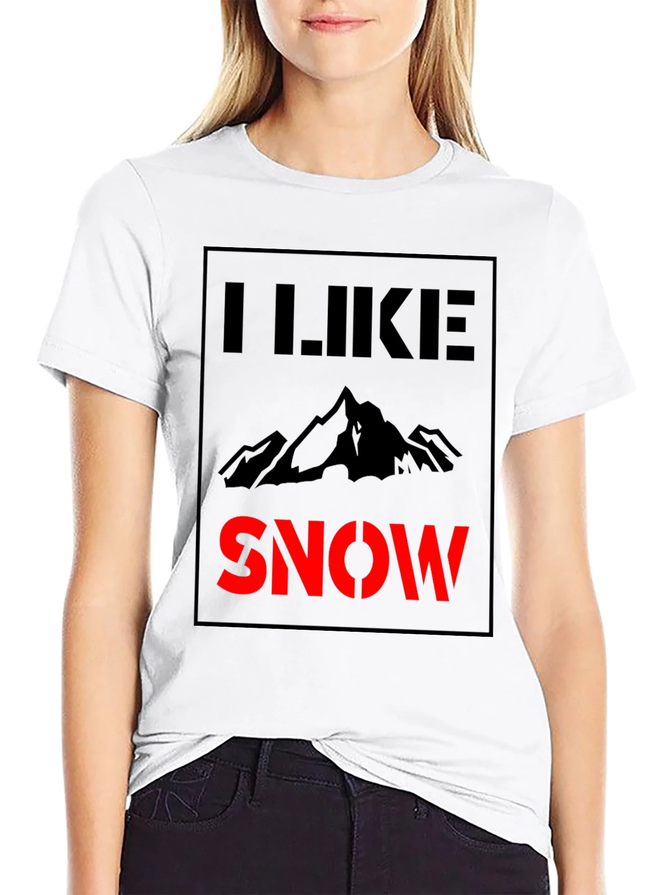 I Like Snow T-Shirt