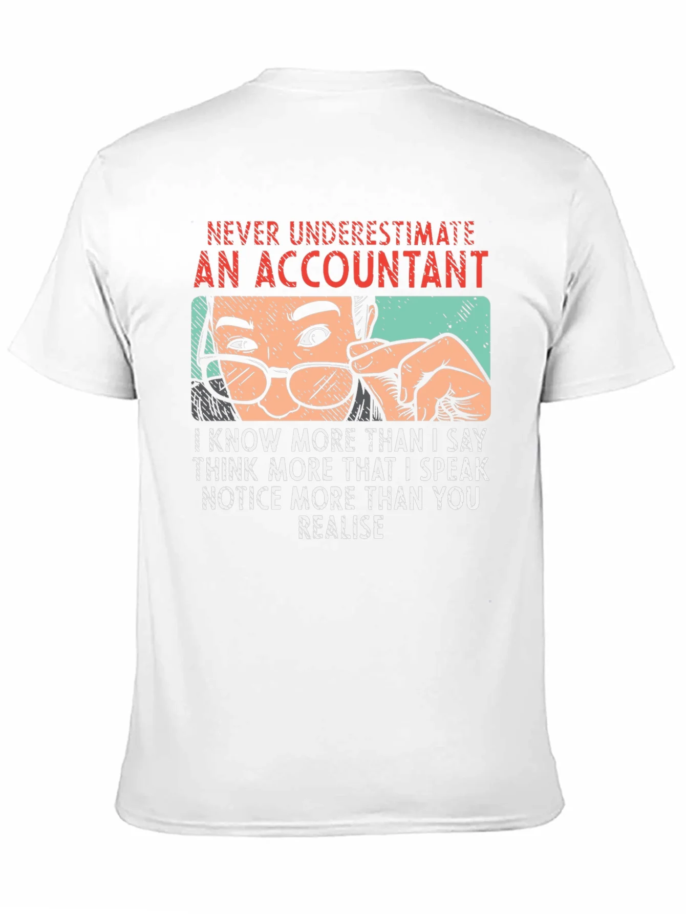 Accountant T-Shirt - Never Underestimate