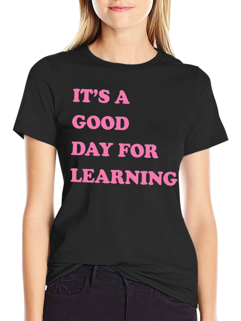 Its a Good Day for Learning Graphic Tee