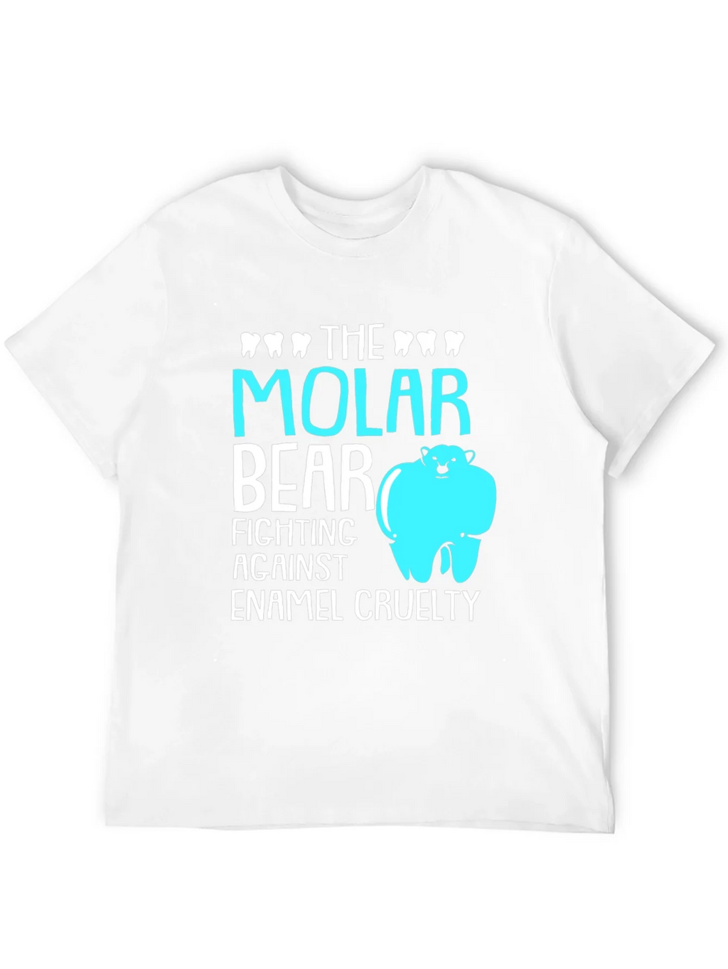 Molar Bear T-Shirt: Dental Pun Tee