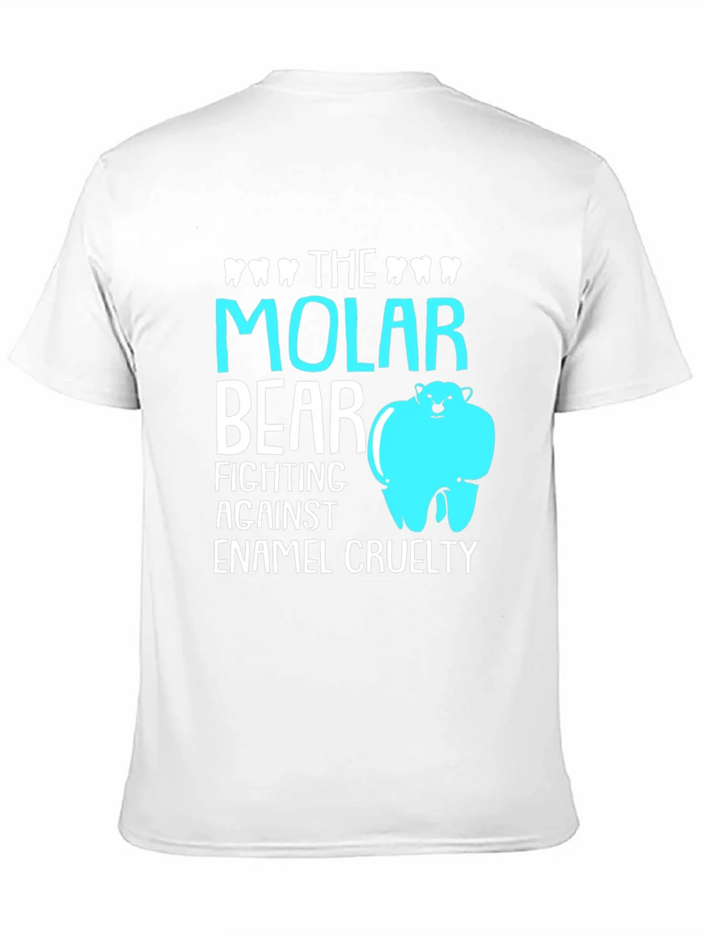 Molar Bear T-Shirt: Dental Pun Tee