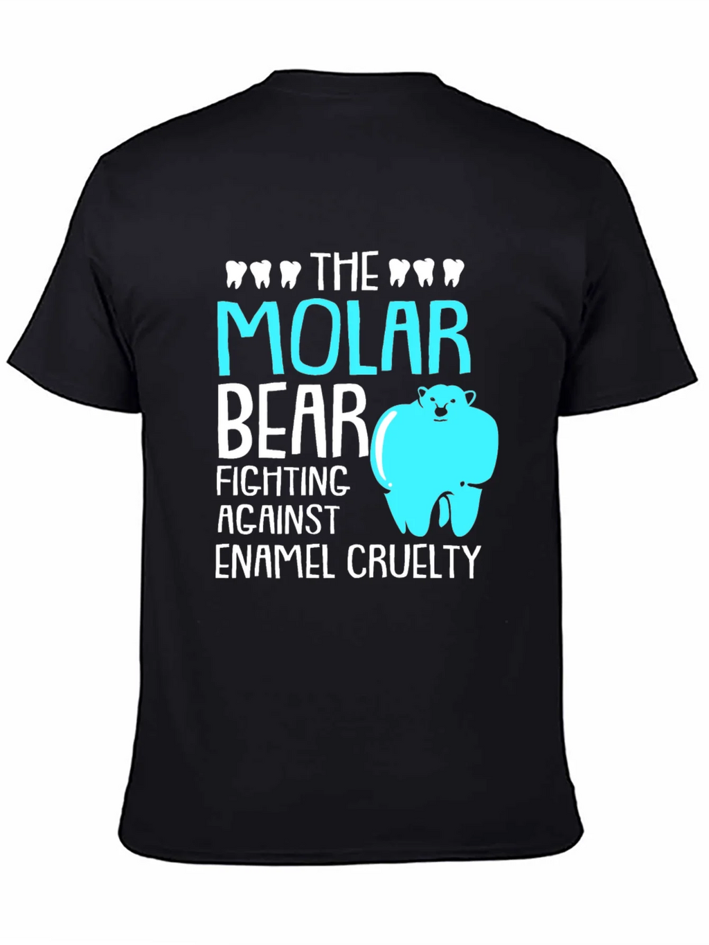 Molar Bear T-Shirt: Dental Pun Tee