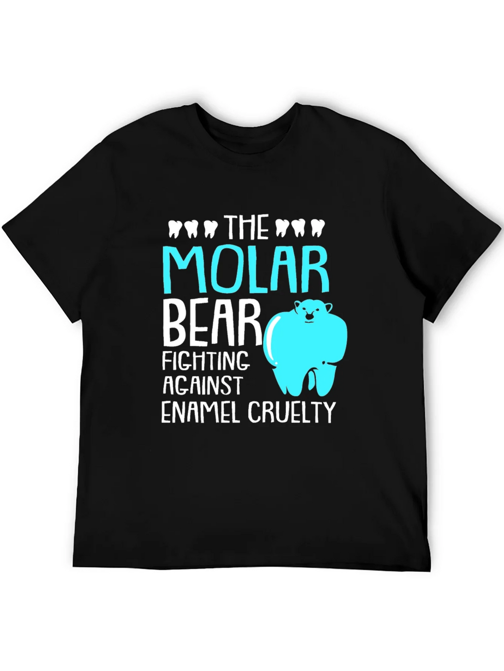 Molar Bear T-Shirt: Dental Pun Tee
