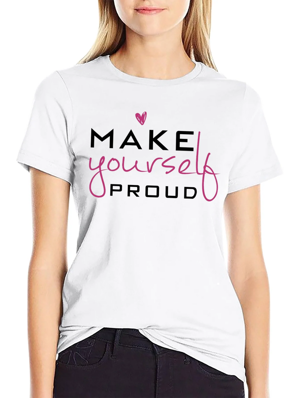 Make Yourself Proud Black Graphic Tee