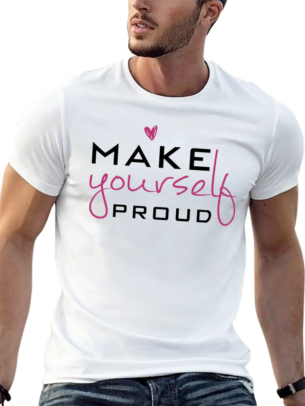Make Yourself Proud Black Graphic Tee