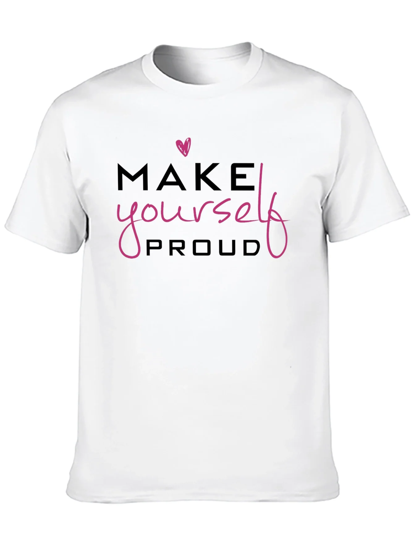 Make Yourself Proud Black Graphic Tee