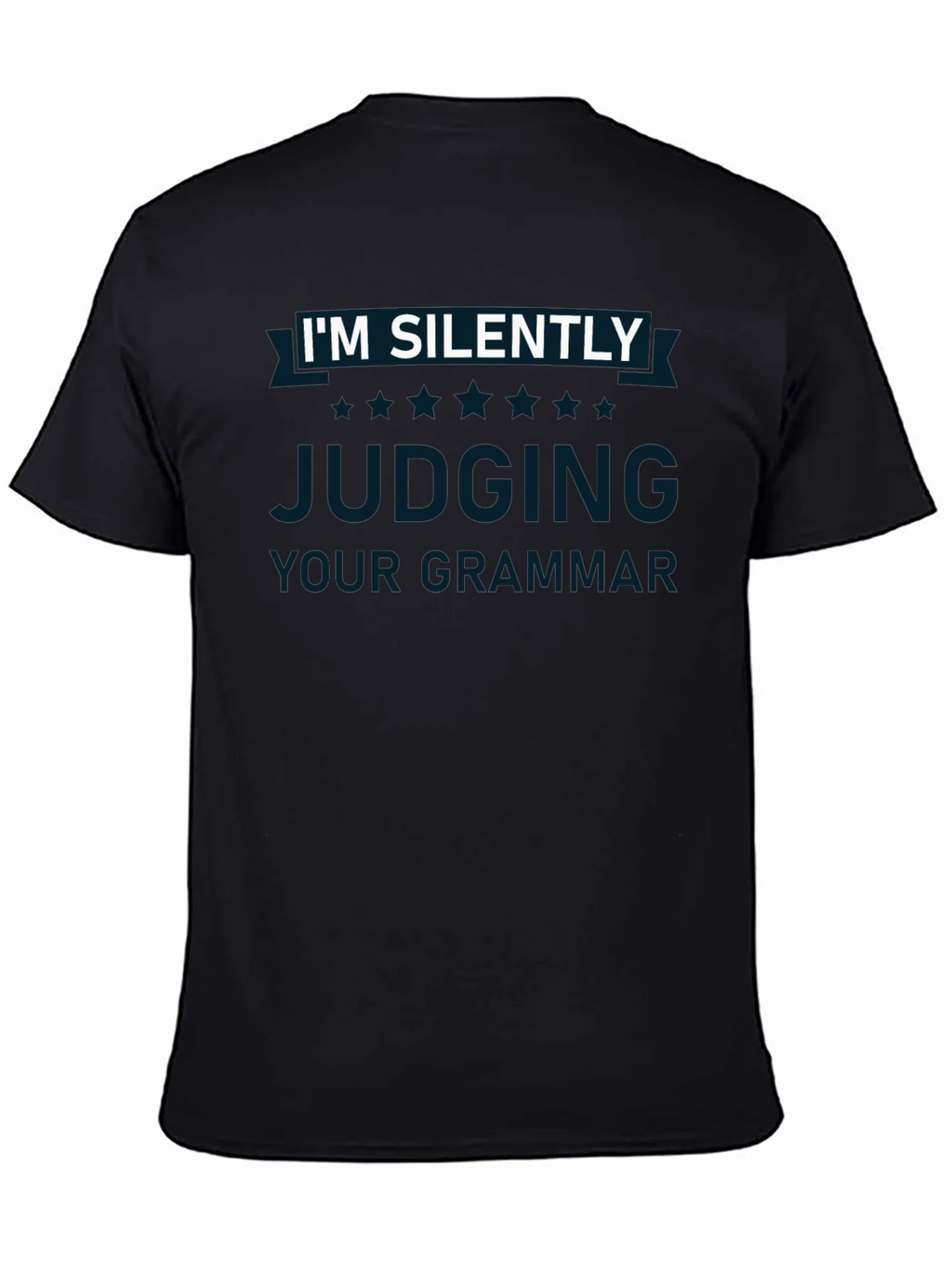 Im Silently Judging Your Grammar T-Shirt