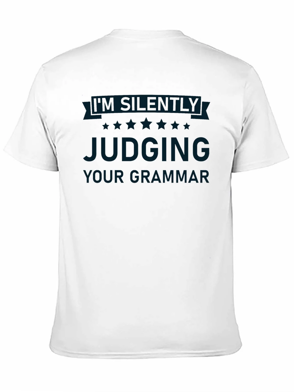 Im Silently Judging Your Grammar T-Shirt