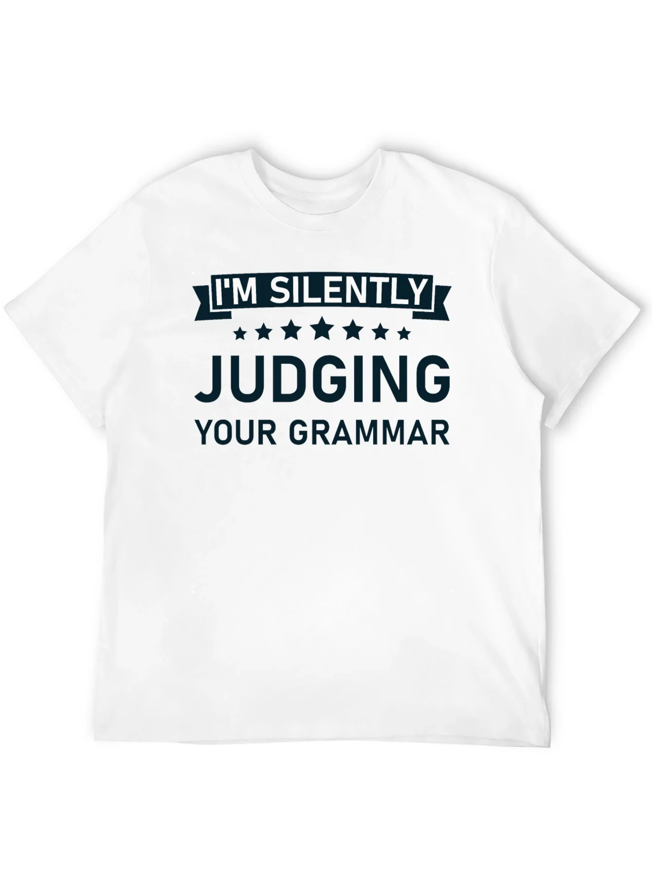 Im Silently Judging Your Grammar T-Shirt