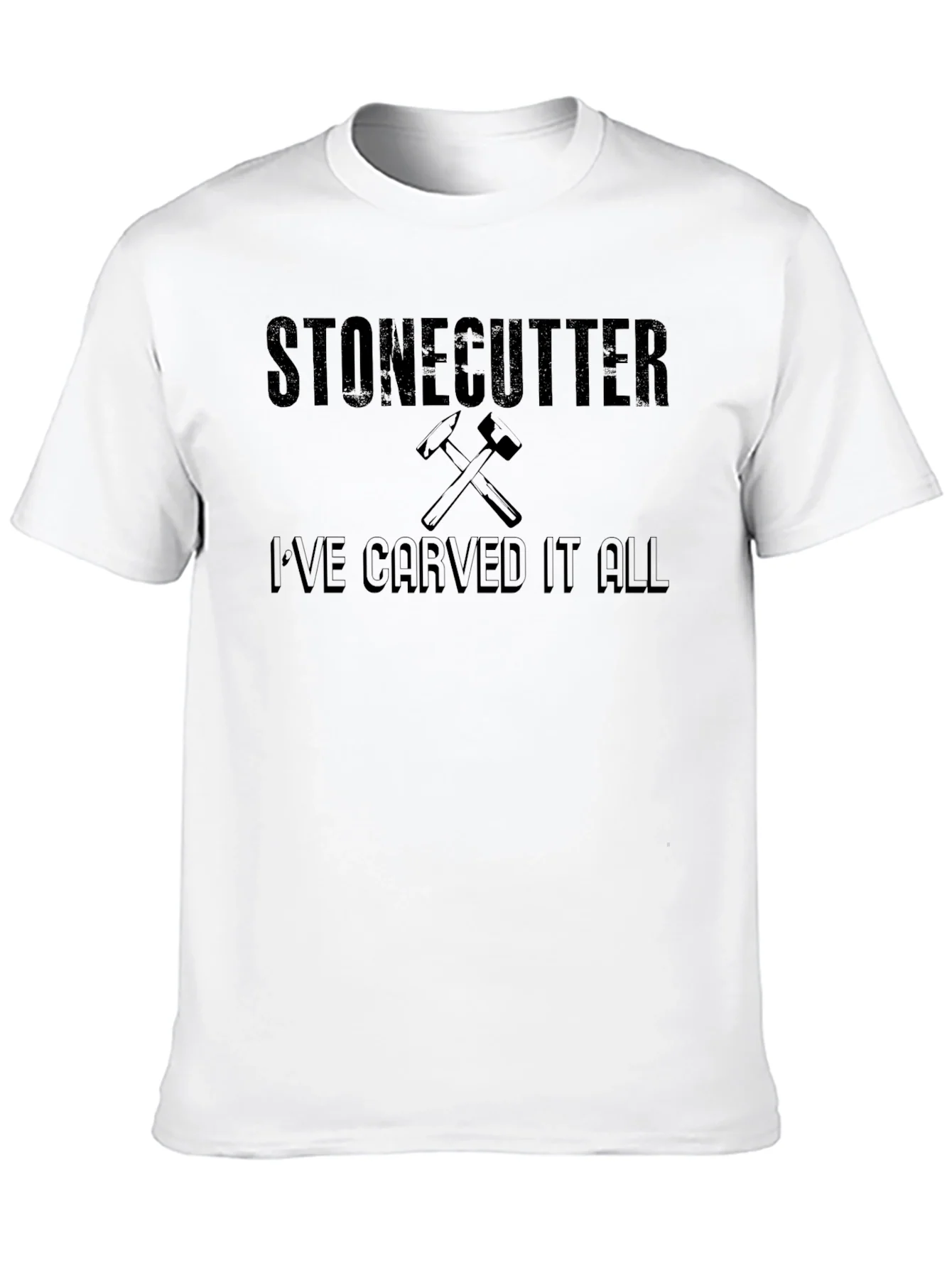 Stonecutter Ive Carved It All T-Shirt