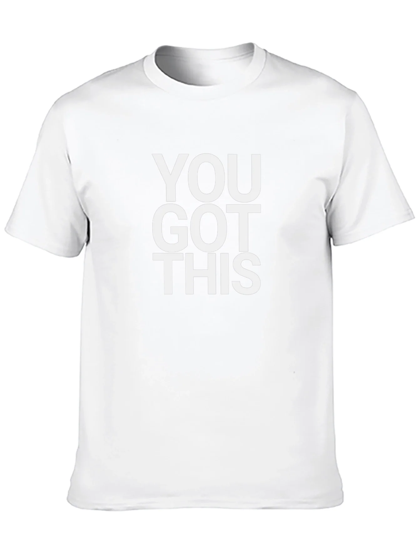 You Got This T-Shirt - Motivational Graphic Tee