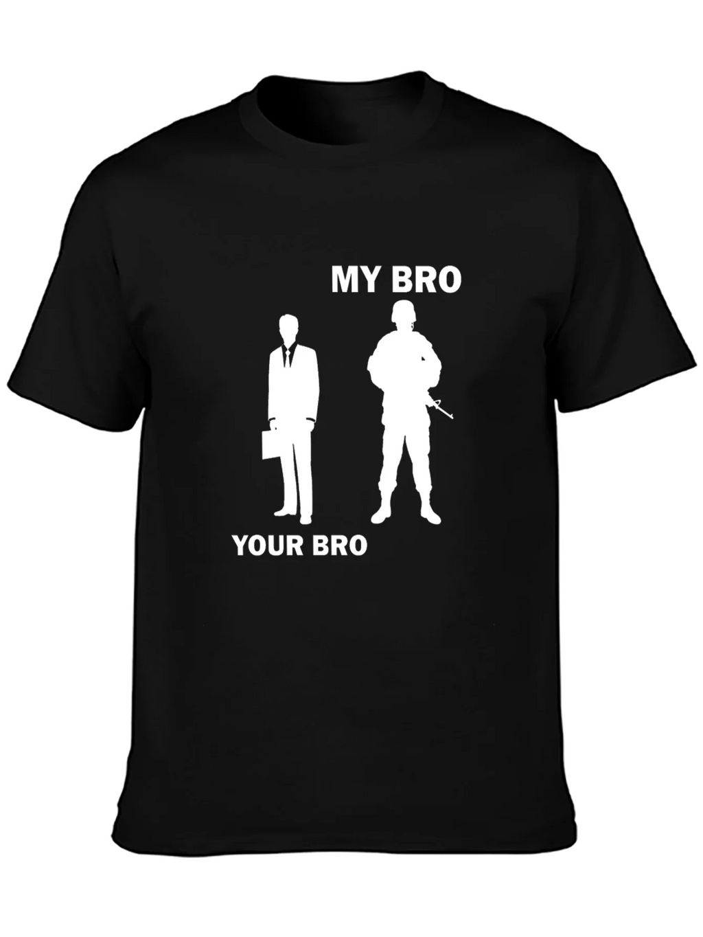 My Bro Your Bro T-Shirt - Military Support