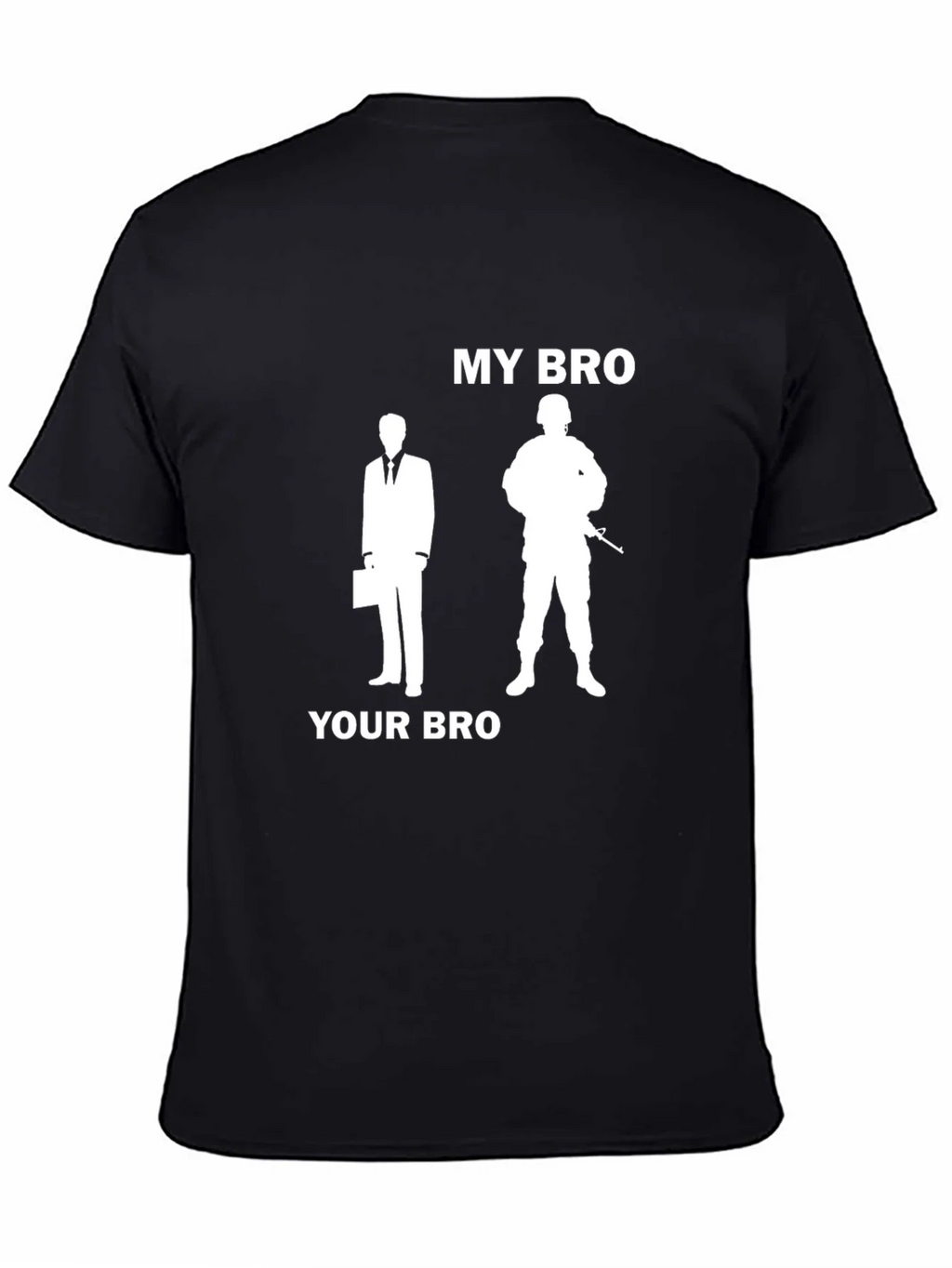 My Bro Your Bro T-Shirt - Military Support
