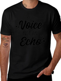 Be a Voice T-Shirt - Motivational Graphic Tee