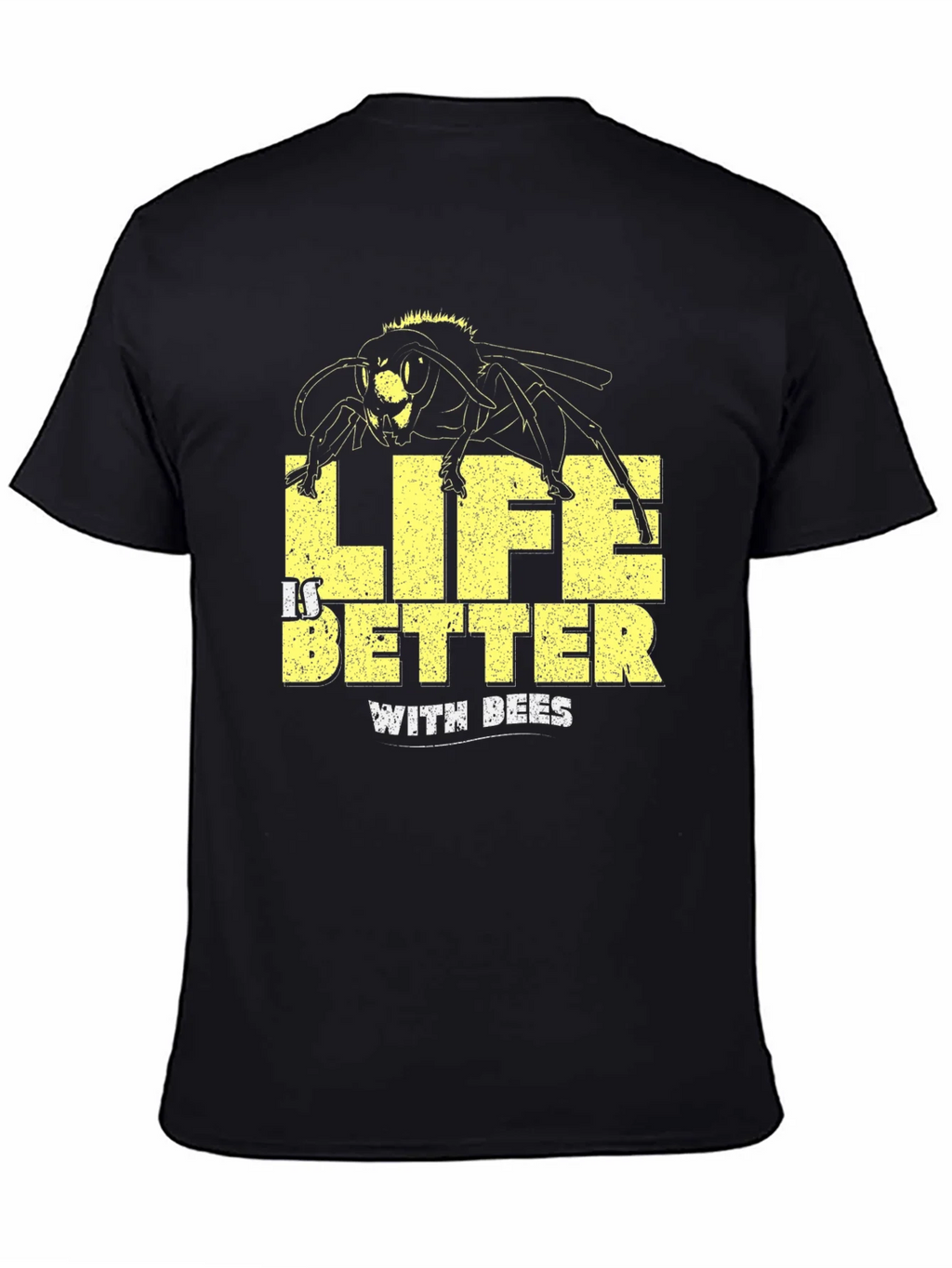 Life is Better with Bees Black T-Shirt