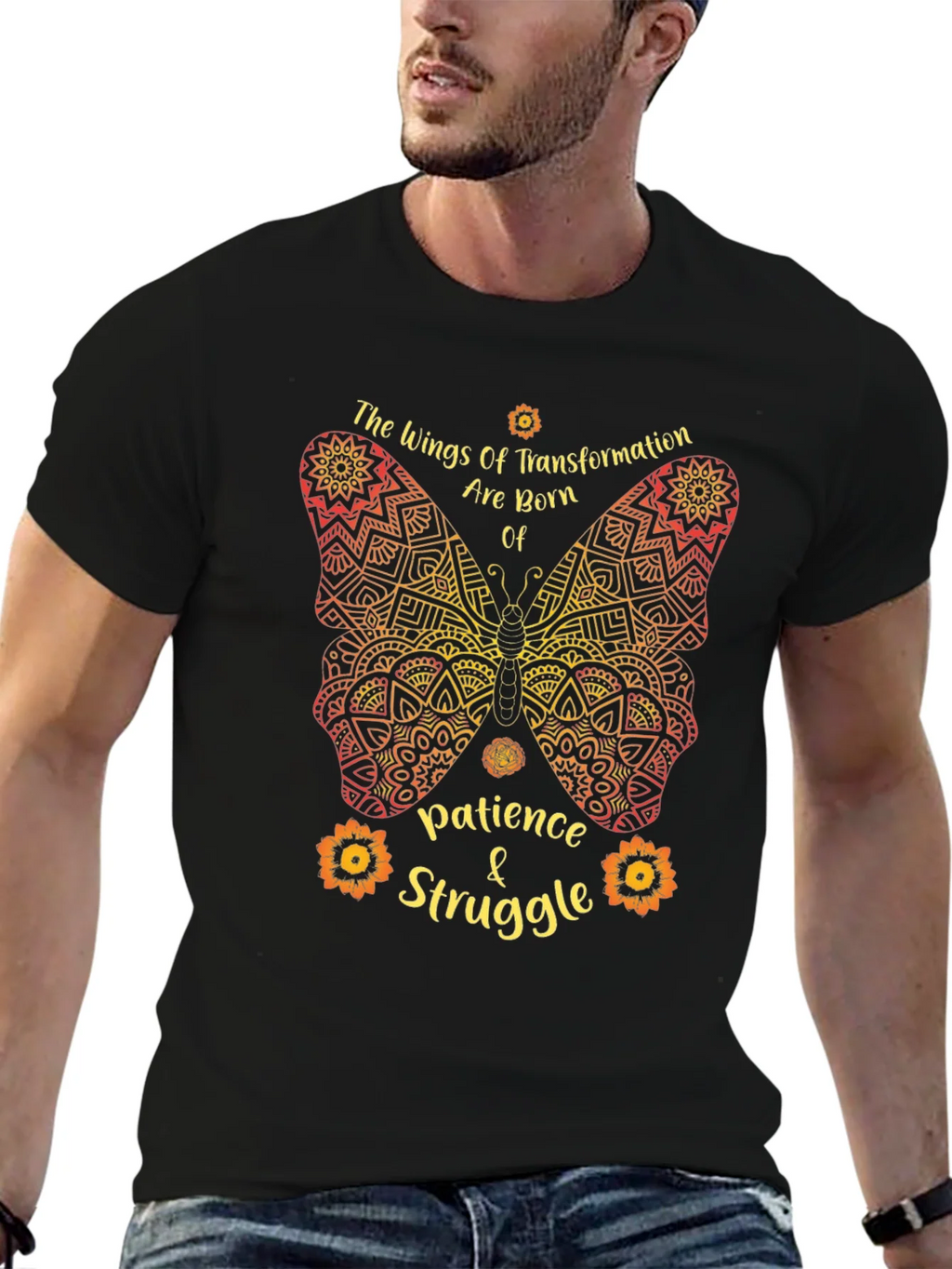 Butterfly Transformation T-Shirt - Patience & Struggle