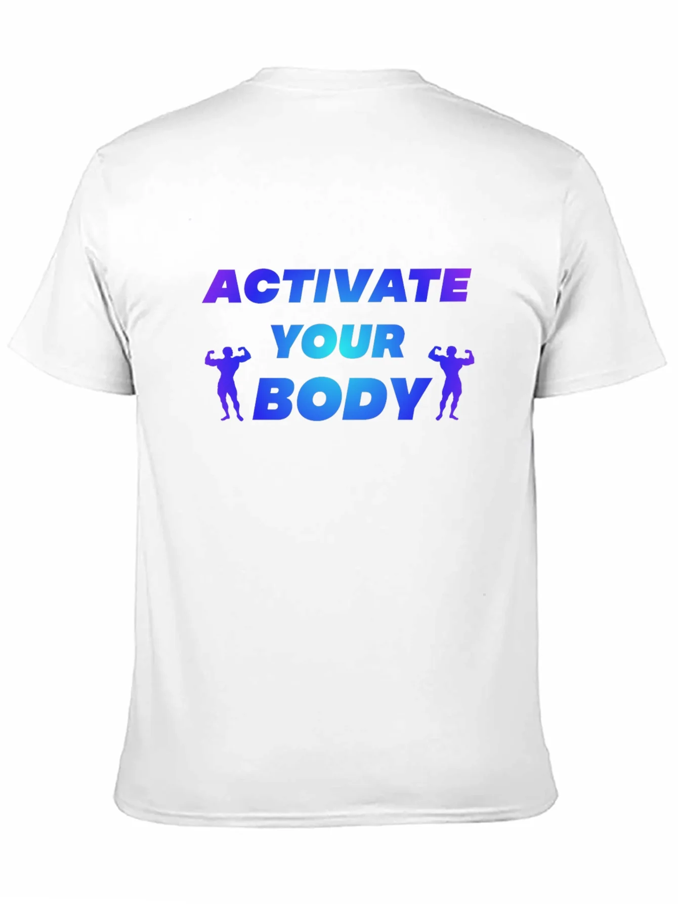 Activate Your Body Fitness T-Shirt