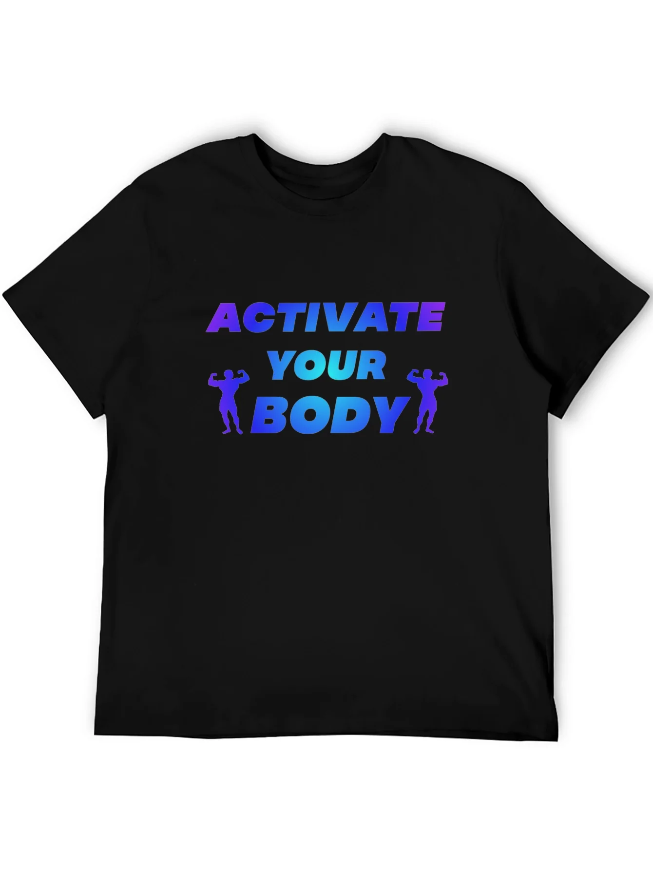 Activate Your Body Fitness T-Shirt