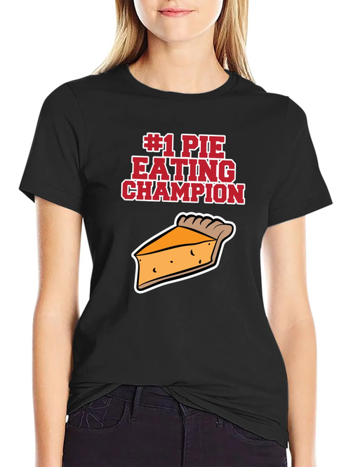 #1 Pie Eating Champion Funny Food T-Shirt