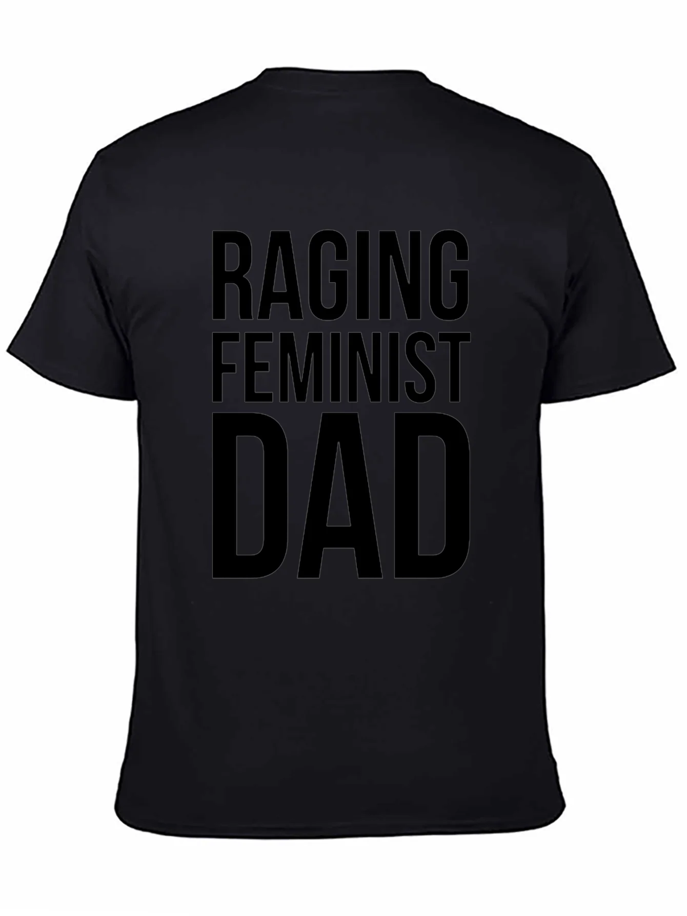 Raging Feminist Dad Graphic T-Shirt