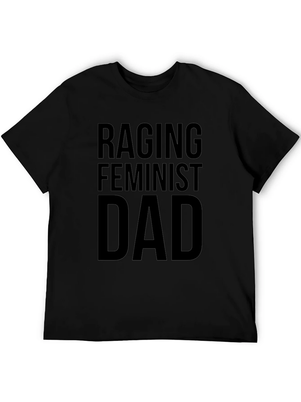 Raging Feminist Dad Graphic T-Shirt