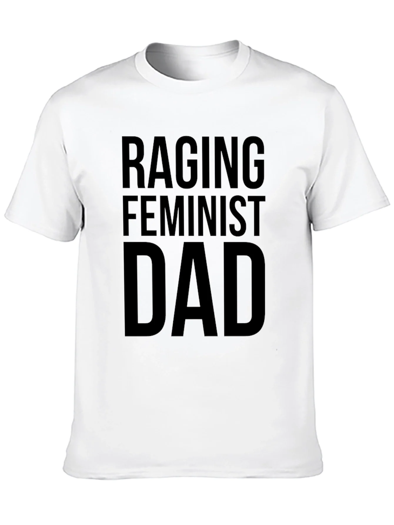 Raging Feminist Dad Graphic T-Shirt