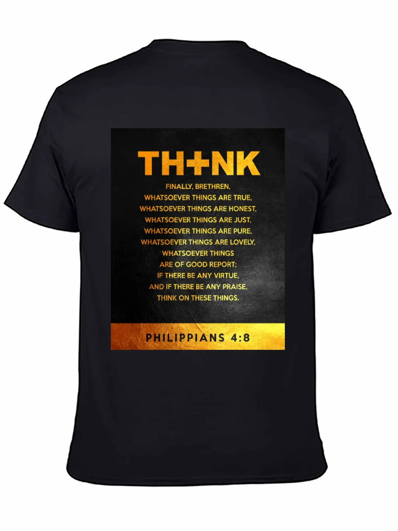 THINK Philippians 4:8 Christian T-Shirt
